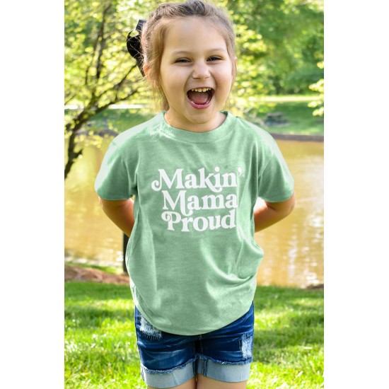 Green Kids Making Mama Proud Print Tee Green Kids Making Mama Proud Print Tee