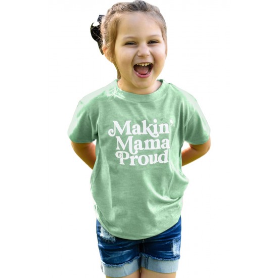 Green Kids Making Mama Proud Print Tee Green Kids Making Mama Proud Print Tee