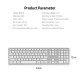 Multi-paired BT Keyboard 109-key Wireless Keyboard Support for IOS/Android/Windows System Silver Multi-paired BT Keyboard 109-key Wireless Keyboard Support for IOS/Android/Windows System Silver