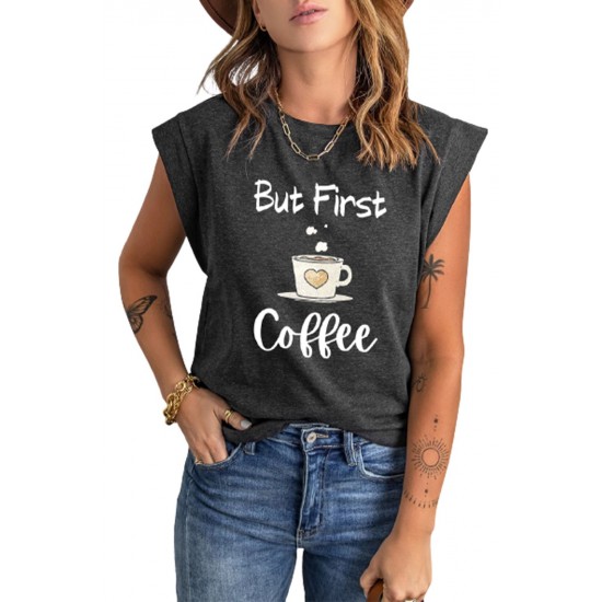 Gray But First Coffee Graphic Cap Sleeve Tee Gray But First Coffee Graphic Cap Sleeve Tee