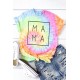MAMA Tie-Dye Boyfriend Graphic Tee MAMA Tie-Dye Boyfriend Graphic Tee